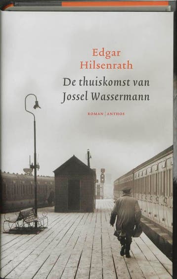 De thuiskomst van Jossel Wassermann 9789041414359, Verzenden, Zo goed als nieuw, Edgar Hilsenrath