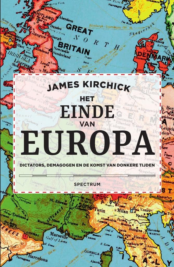 Het einde van Europa (9789000351954, James Kirchick), Livres, Romans, Envoi