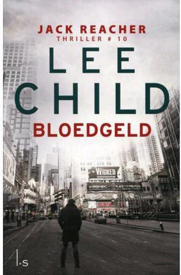 Bloedgeld / Jack Reacher / 10 9789021022598 Lee Child, Verzenden, Lee Child