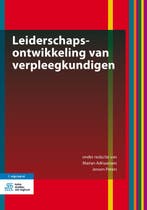 Leiderschapsontwikkeling van verpleegkundigen 9789036821261, Verzenden, Zo goed als nieuw