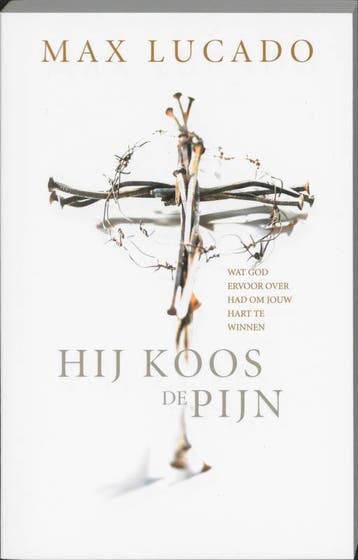 HIJ KOOS DE PIJN 9789063182458 Max Lucado, Verzenden, Max Lucado