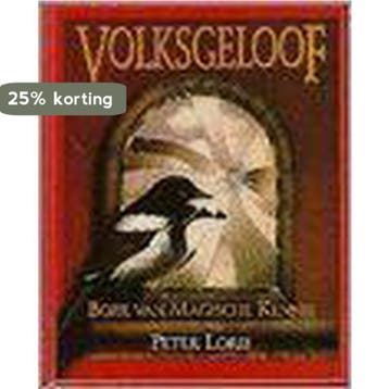 VOLKSGELOOF 9789038900728 P. Lorie, Verzenden, P. Lorie