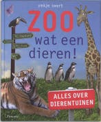 Zoo, wat een dieren!: alles over dierentuinen 9789049921415, Boeken, Verzenden, Gelezen, Y. Swart