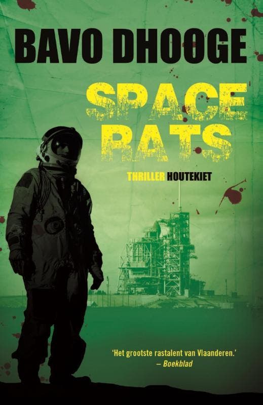 Space rats / LA-reeks / 10 9789089244475 Bavo Dhooge, Livres, Thrillers, Envoi