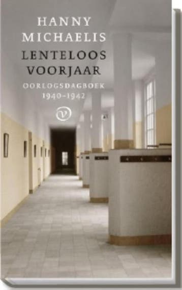 Lenteloos voorjaar 9789028242166 Hanny Michaelis, Verzenden, Hanny Michaelis
