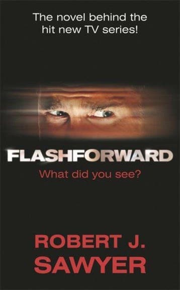 Flash Forward 9780575091016 Robert J Sawyer, Verzenden, Robert J Sawyer
