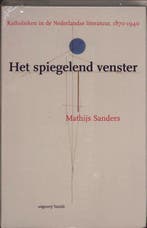 Het spiegelend venster 9789075697674 M. Sanders, Verzenden, M. Sanders