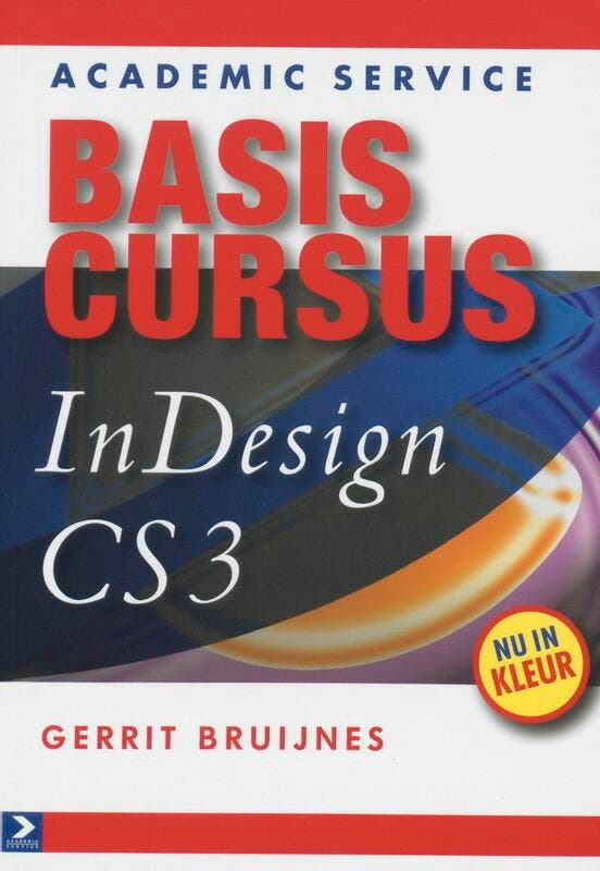 Basiscursus InDesign CS3 9789012123129 G. Bruijnes, Boeken, Informatica en Computer, Gelezen, Verzenden