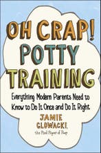 Oh Crap! Potty Training 9781501122989 Jamie Glowacki, Verzenden, Gelezen, Jamie Glowacki