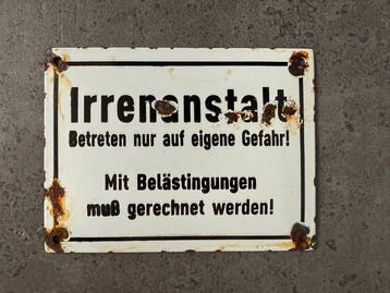 informatiebord - psychiatrisch ziekenhuis - Emaille bord -