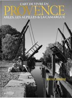 L’Art de vivre en Provence 9789058566997, Boeken, Verzenden, Gelezen