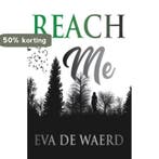 Reach Me 9789463897686 Eva de Waerd, Verzenden, Eva de Waerd