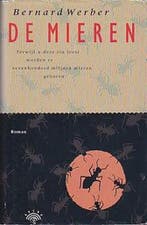 De mieren / De mieren saga / 1 9789069740416 Bernard Werber, Boeken, Verzenden, Gelezen, Bernard Werber