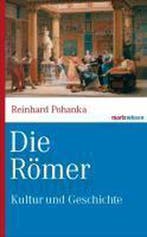 Die Römer 9783865399632 Reinhard Pohanka, Livres, Langue | Allemand, Verzenden, Reinhard Pohanka