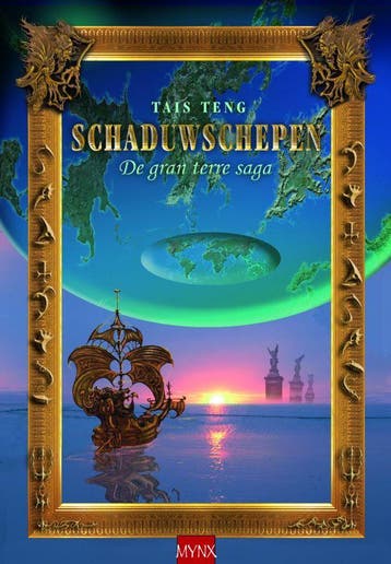Schaduwschepen / De Gran Terre saga / 1 9789089680754, Boeken, Verzenden, Zo goed als nieuw, Tais Teng