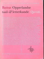 Opperlandse taal- en letterkunde 9789021451343 Battus, Verzenden, Gelezen, Battus