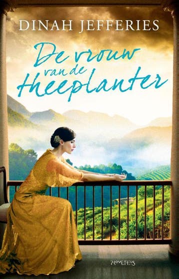 De vrouw van de theeplanter 9789044630947 Dinah Jefferies, Verzenden, Zo goed als nieuw, Dinah Jefferies