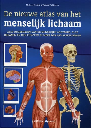 De nieuwe atlas van het menselijk lichaam 9789048303885, Verzenden, Michael Schuler