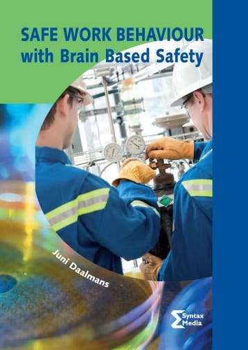 Safe work behaviour with brain based safety / Heron-reeks, Verzenden, Juni Daalmans