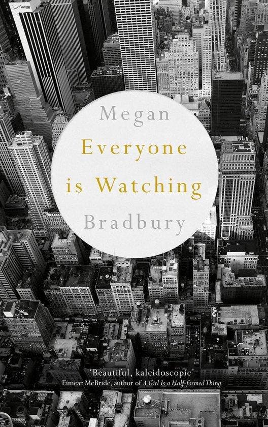 Everyone Is Watching 9781509809745 Megan Bradbury, Livres, Langue | Anglais, Envoi