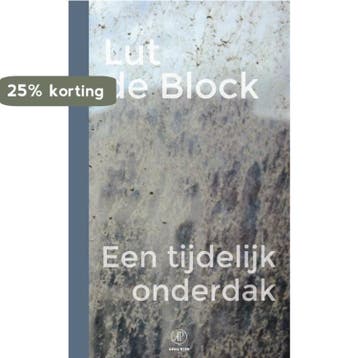 Een tijdelijk onderdak 9789029539425 Lut de Block, Verzenden, Zo goed als nieuw, Lut de Block