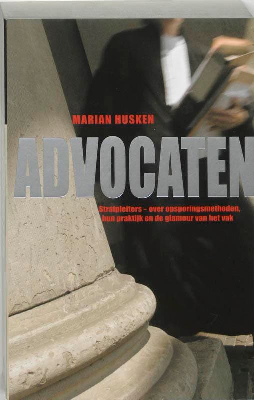 Advocaten 9789022537381 Marian Husken, Livres, Politique & Société, Envoi
