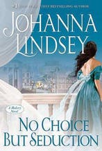 No Choice But Seduction 9781416537328 Johanna Lindsey, Boeken, Verzenden, Gelezen, Johanna Lindsey
