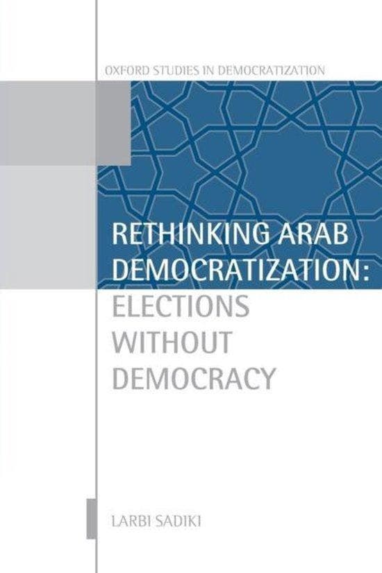 Rethinking Arab Democratization 9780199699247 Larbi Sadiki, Boeken, Taal | Engels, Zo goed als nieuw, Verzenden