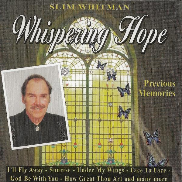 Slim Whitman - Whispering Hope, Cd's en Dvd's, Cd's | Pop, Gebruikt, Verzenden