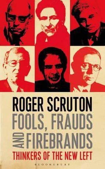 Fools Frauds And Firebrands 9781472935953 Roger Scruton, Verzenden, Roger Scruton