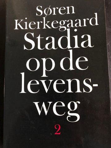 Stadia op de levensweg - Kierkegaard, Boeken, Verzenden, Nieuw