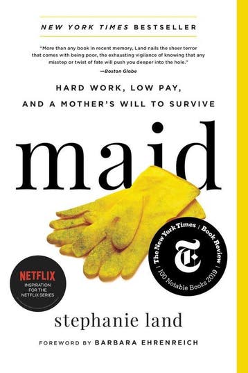 Maid Hard Work, Low Pay, and a Mothers Will to Survive, Verzenden, Zo goed als nieuw, Stephanie Land