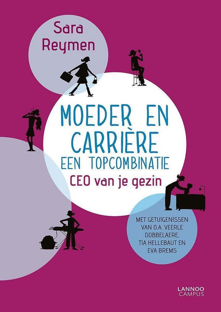 Moeder en carrière 9789401413152 Sara Reymen, Boeken, Economie, Management en Marketing, Gelezen, Verzenden
