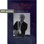 Hoogtevrees in Babylon 9789043909402 B. de Groot, Verzenden, B. de Groot