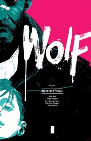 Wolf Volume 1: Blood and Magic, Livres, BD | Comics, Envoi