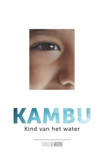 Kind van het water 9789460794810 Katia Van Avermaet, Verzenden, Gelezen, Katia Van Avermaet