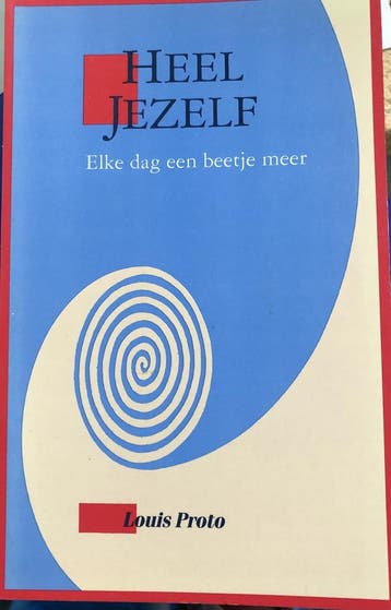 Heel Jezelf 9789070104474 L. Proto, Verzenden, Gelezen, L. Proto