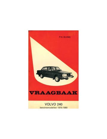 1975 - 1980 VOLVO 240 BENZINE VRAAGBAAK NEDERLANDS, Auto diversen, Handleidingen en Instructieboekjes