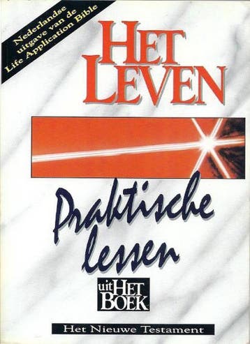 Het Leven (NT). Praktische lessen uit Het Boek 9789070998257, Verzenden
