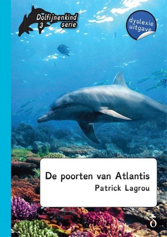 De poorten van Atlantis / Dolfijnenkind / 3 9789463240291, Boeken, Kinderboeken | Jeugd | 13 jaar en ouder, Gelezen, Verzenden