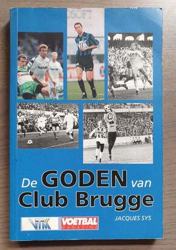 De goden van Club Brugge / Sportbibliotheek / 1 J. Sys, Boeken, Verzenden, Gelezen, J. Sys