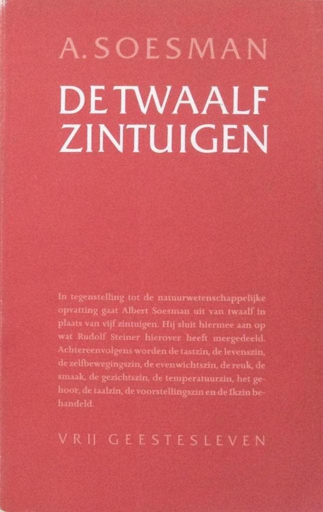 De twaalf zintuigen 9789060382448 Soesman, Boeken, Filosofie, Gelezen, Verzenden