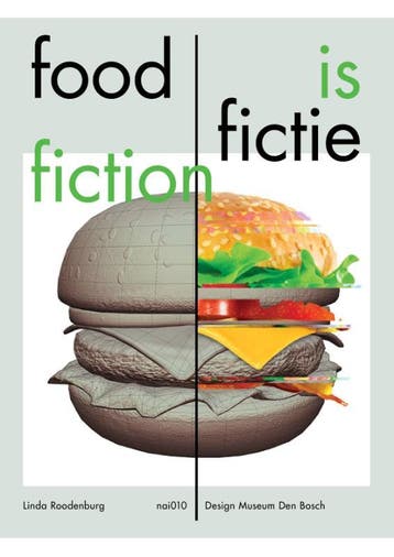 Food Is Fictie / Food Is Fiction | Linda Roodenburg | Nieuw, Verzenden, Nieuw, Linda Roodenburg
