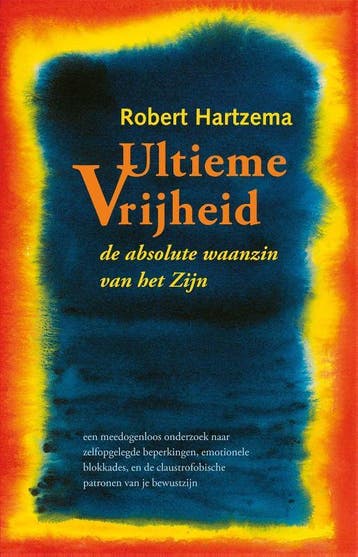 Ultieme vrijheid 9789063500009 Robert Hartzema, Verzenden, Gelezen, Robert Hartzema