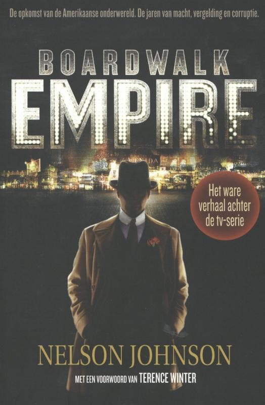 Boardwalk empire 9789061128908 Nelson Johnson, Livres, Thrillers, Envoi