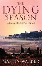 Dying Season EXPORT 9781784295684 Martin Walker, Verzenden, Gelezen, Martin Walker