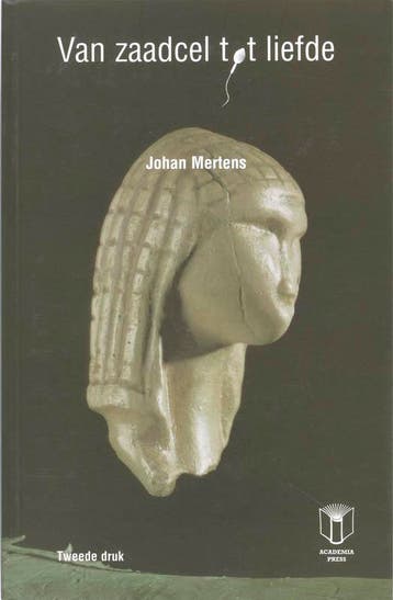 Van zaadcel tot liefde 9789038210155 J. Mertens, Verzenden, J. Mertens