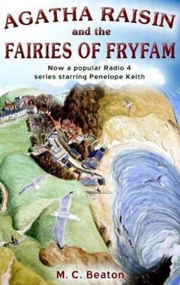Agatha Raisin and the Fairies of Fryfam 9781845293574, Livres, Verzenden, M.C. Beaton