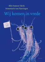 Wij komen in vrede (9789045132129, Bibi Dumon Tak), Verzenden