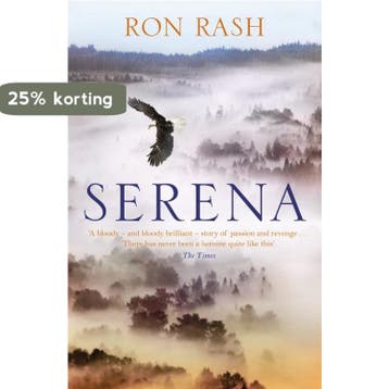Serena 9781847674883 Ron Rash, Verzenden, Gelezen, Ron Rash